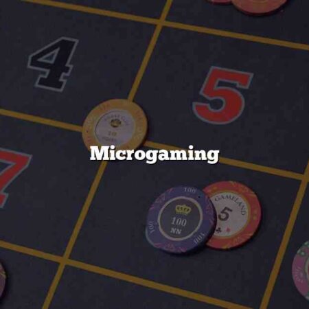 Microgaming